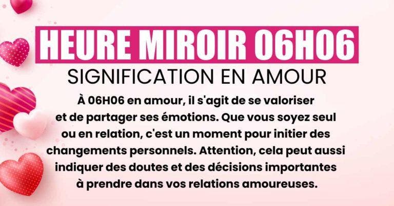 06h06-signification-en-amour