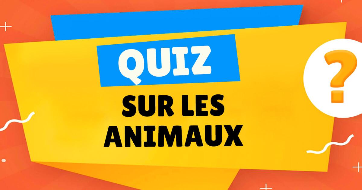 Quiz sur les animaux