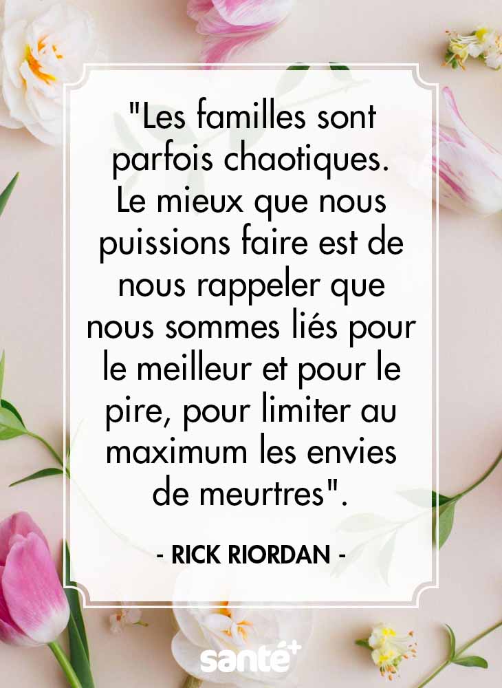 Les plus belles citations sur l'importance de la famille