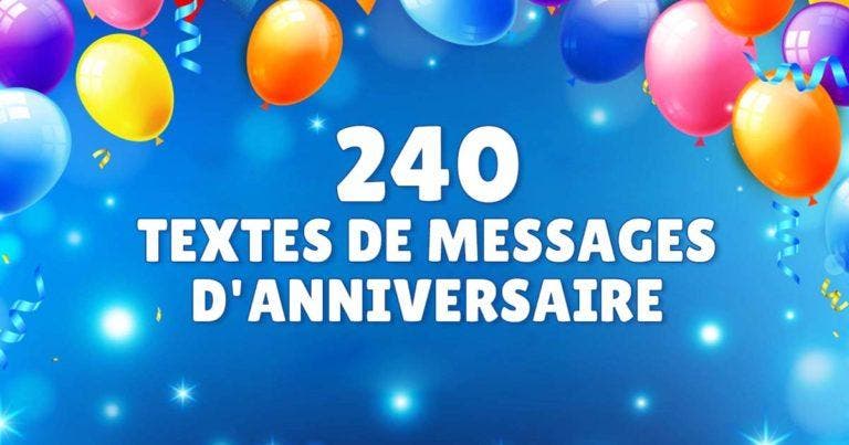 Message D’anniversaire : 240 Textes Pour Souhaiter Un Joyeux Anniversaire