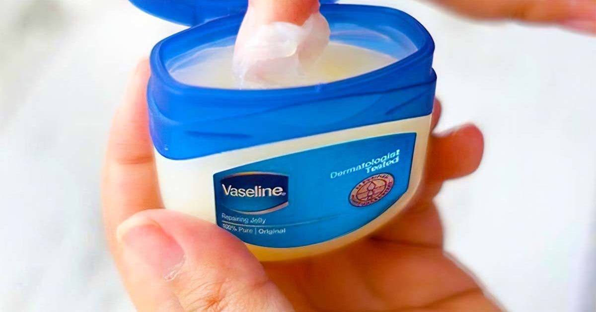 25 manières d'utiliser de la Vaseline