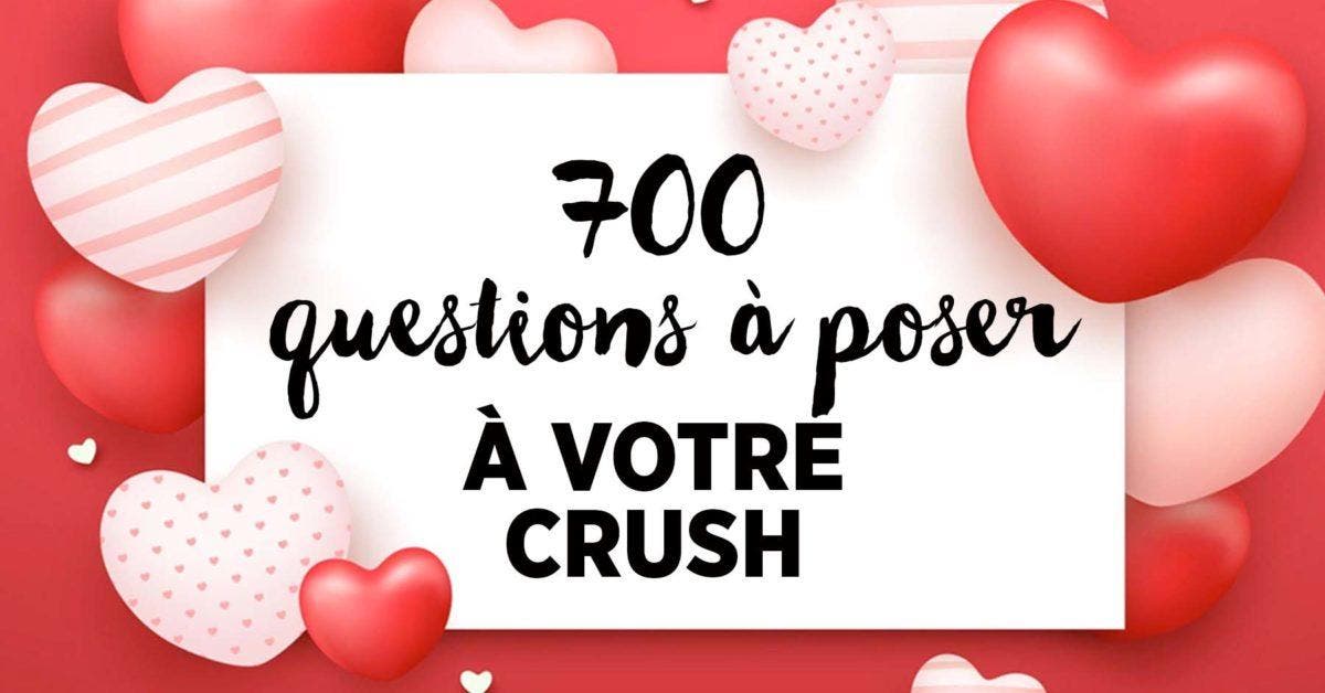 700 questions à poser à votre crush