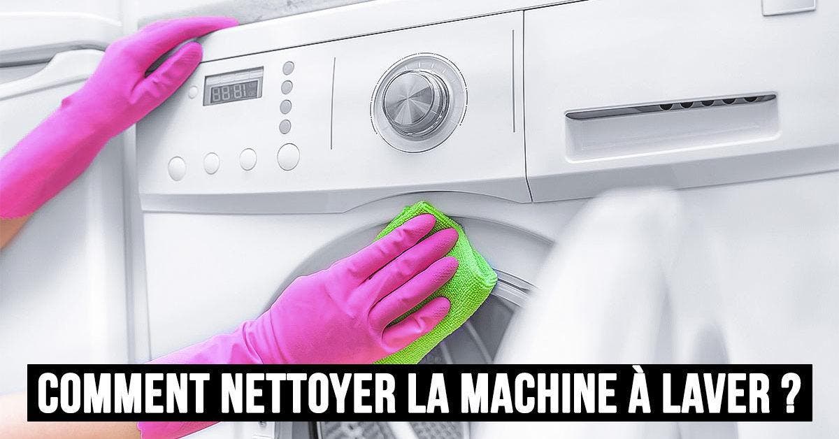 Nos astuces pour nettoyer une machine à laver - Blog BUT