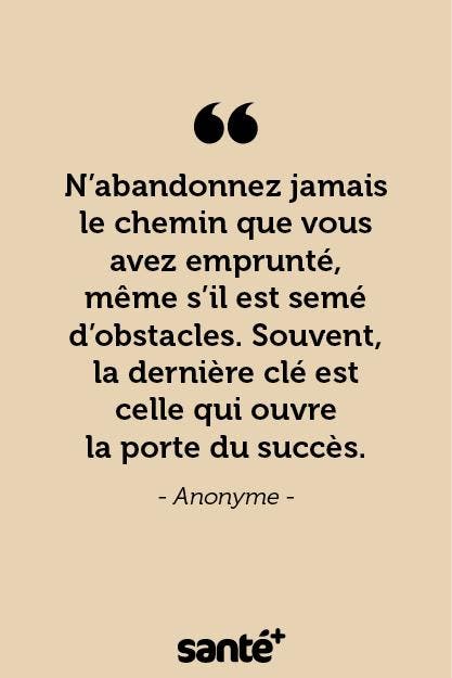 Citations positives pour avoir le courage d'affronter la vie