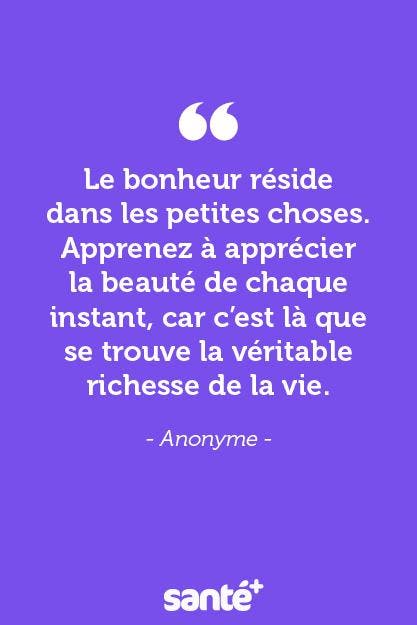 Citations positives pour atteindre le bonheur