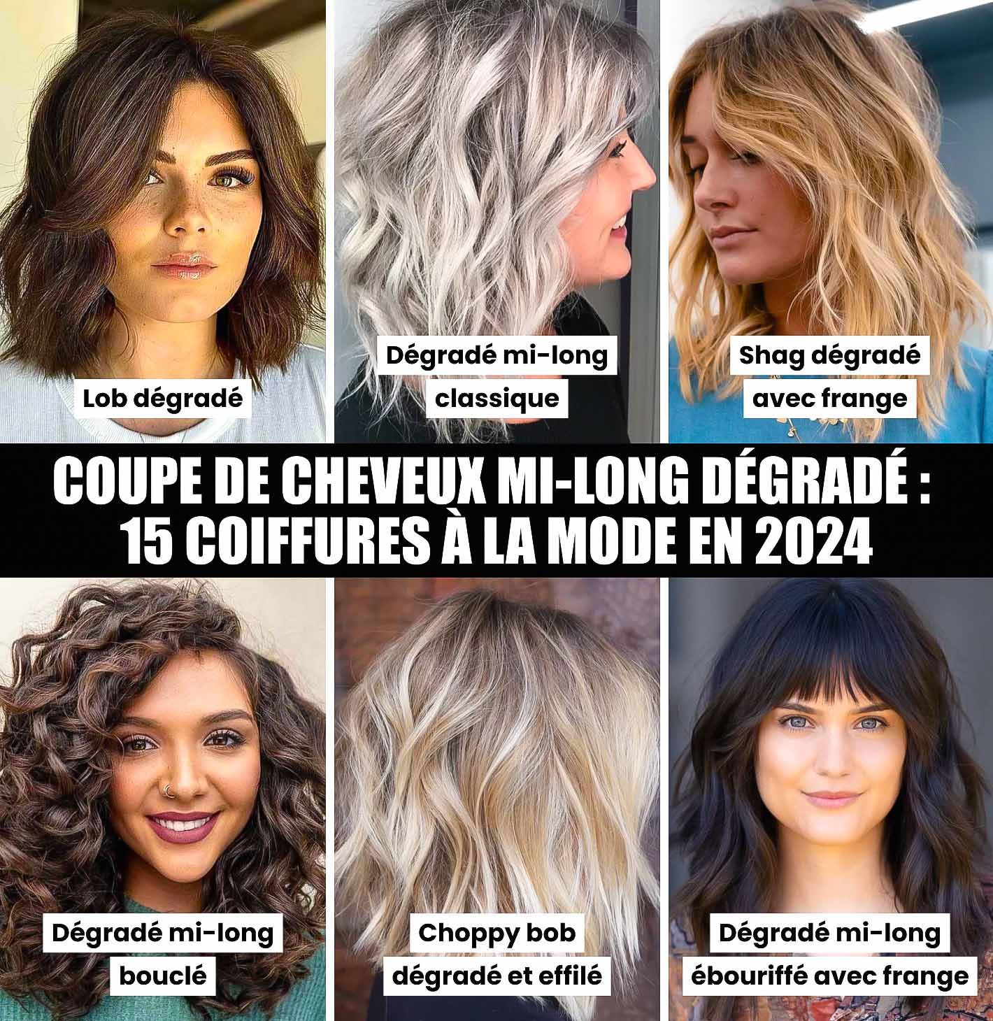 Coupe de cheveux mi-long dégradé 15 coiffures à la mode en 2024