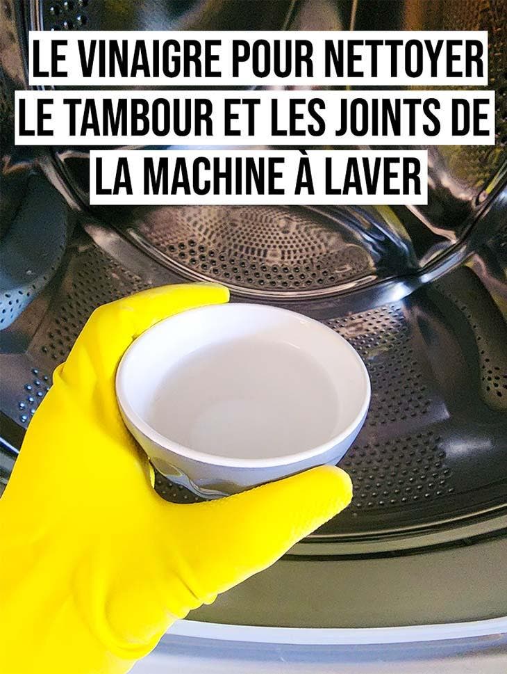 Le vinaigre pour nettoyer le tambour et les joints de la machine à laver