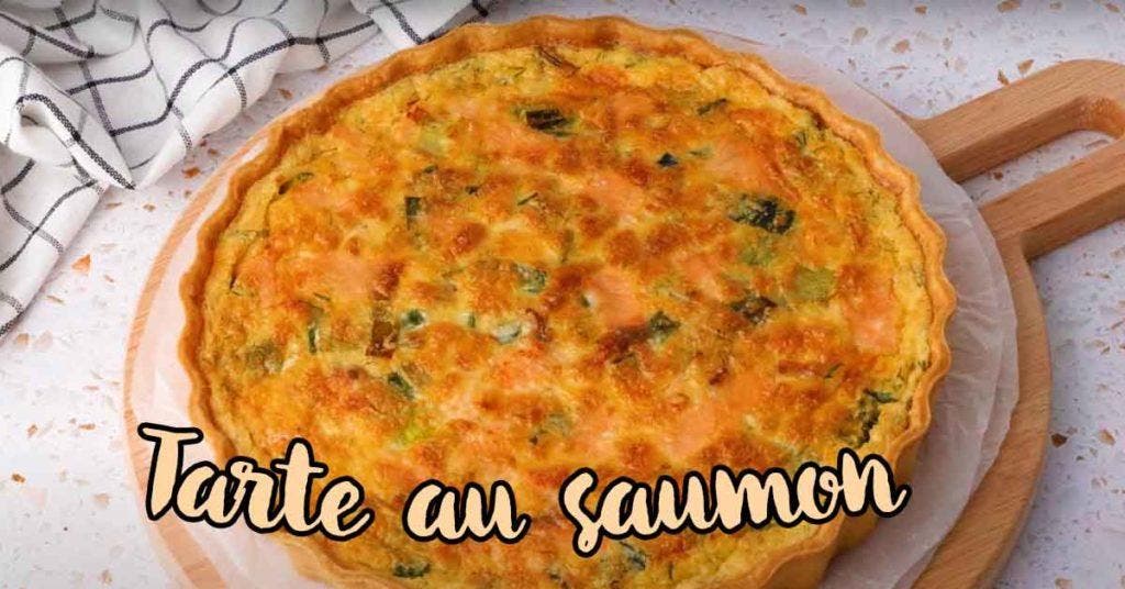 Tarte Au Saumon La Recette Facile étape Par étape