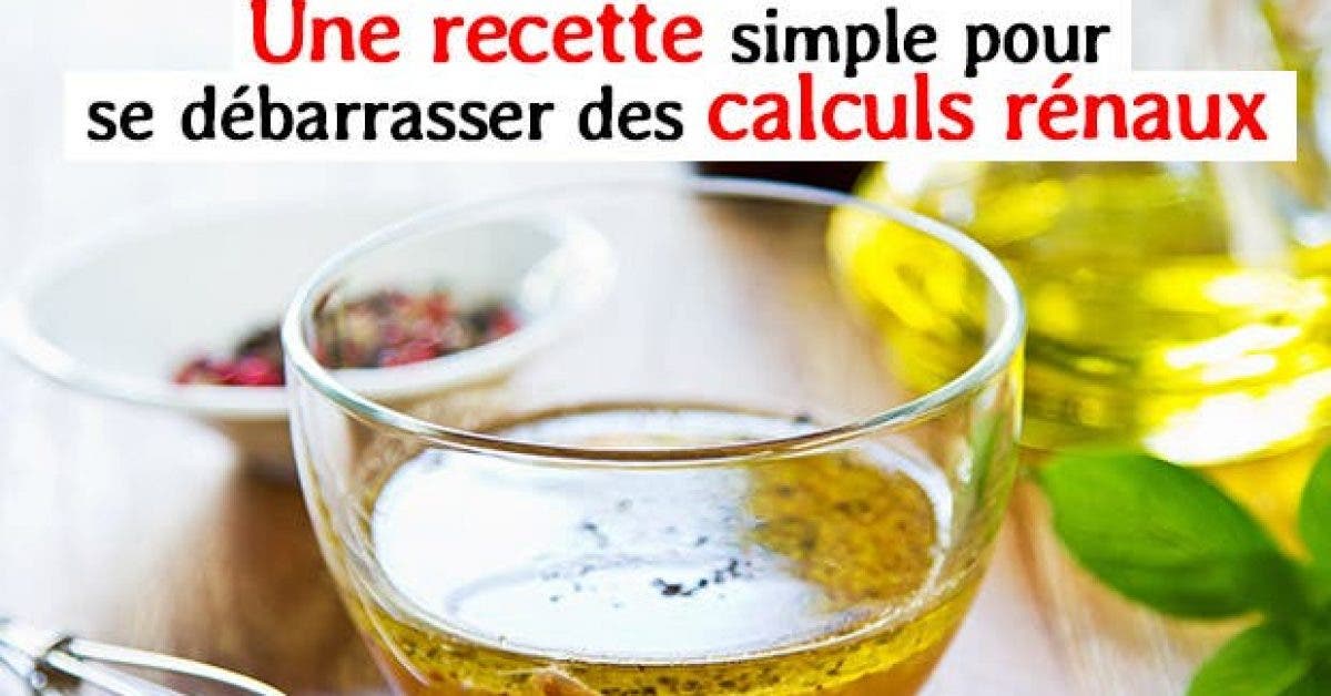 Une Recette Simple Pour Se Débarrasser Des Calculs Rénaux 