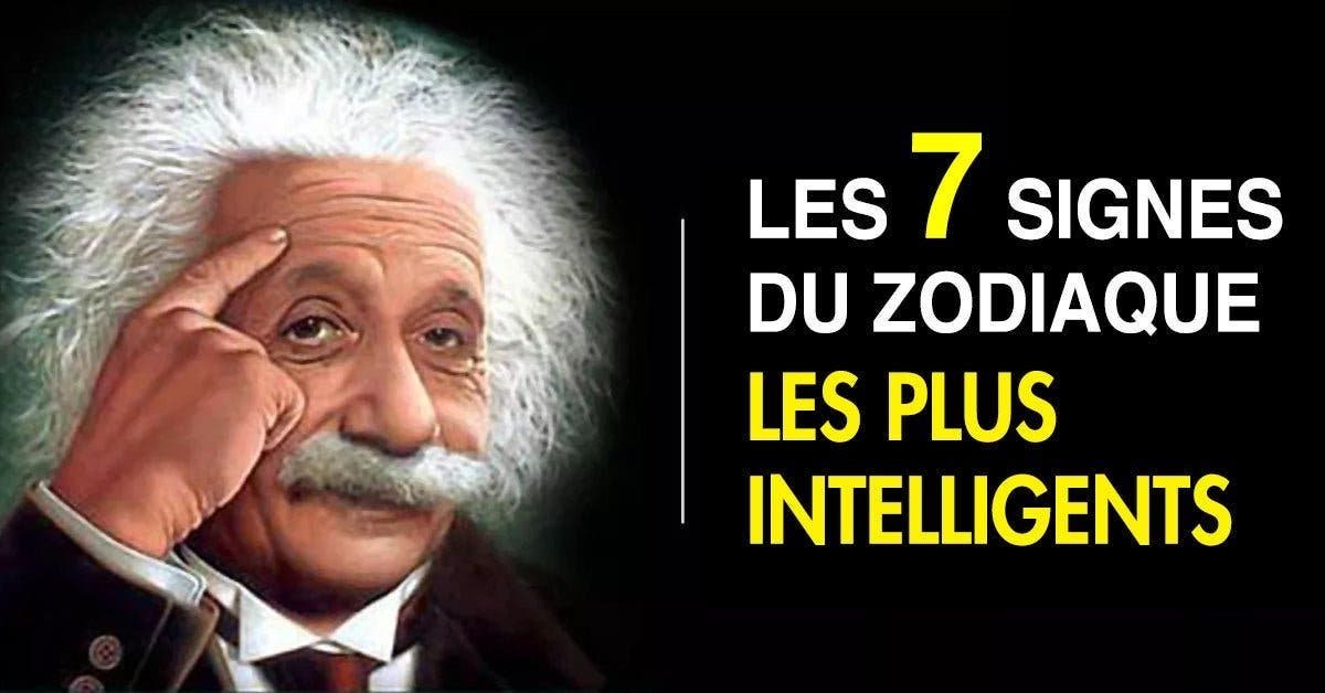 Voici Les Signes Du Zodiaque Les Plus Intelligents